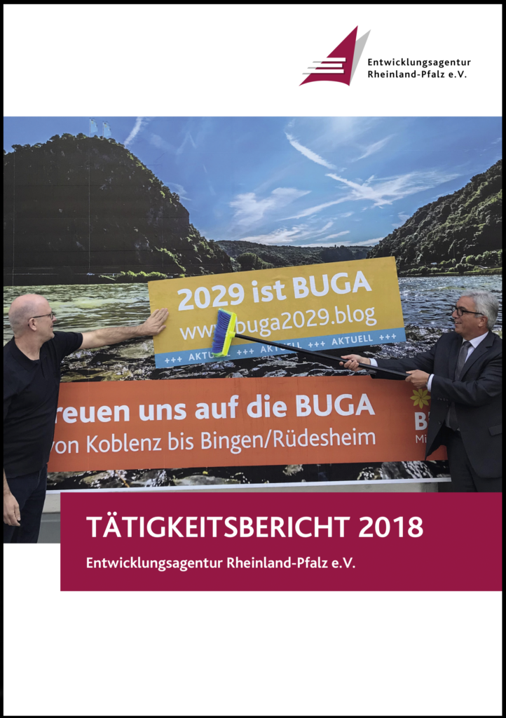 Tätigkeitsbericht 2018 Entwicklungsagentur Rheinland-Pfalz e.V.